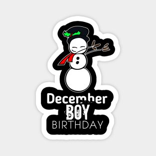 December Birthday Boy - Dabbing Winter Snowman Magnet