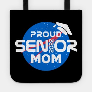 Proud Mom of a 2022 Senior Tote