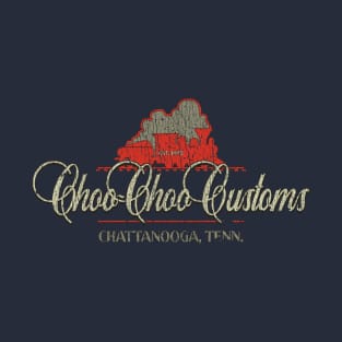 Choo Choo Customs 1975 T-Shirt