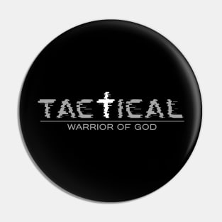 TACTICAL Warrior Of God (with Cross) Pin