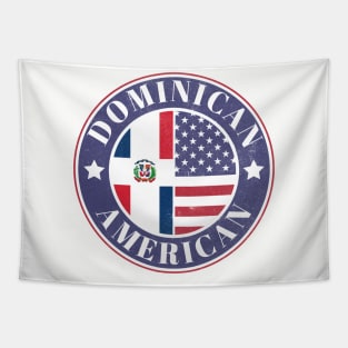 Proud Dominican-American Badge - Dominican Republic Flag Tapestry