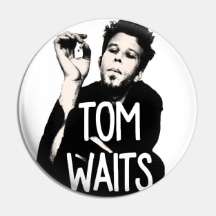 Tom Waits / Retro Styled Fanart Design Pin