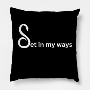 Set in my ways pun and double meaning with snake (MD23GM008) Pillow