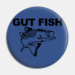 Gut Fish - Striped Bass Pin