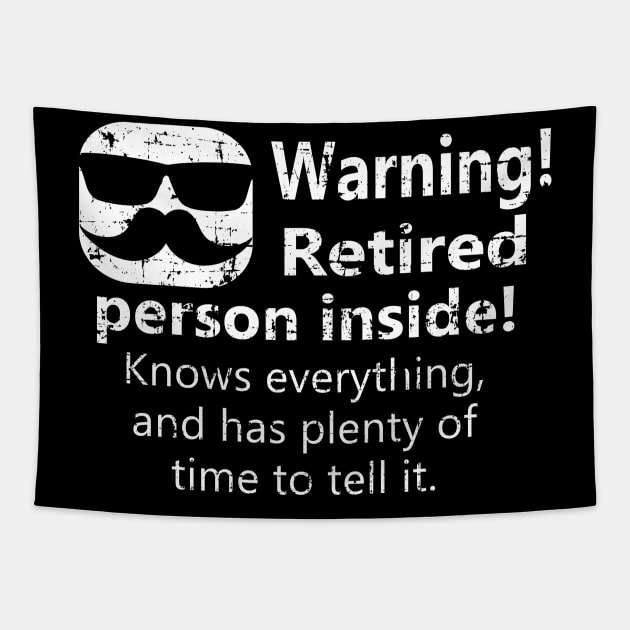 Funny Retirement Design Tapestry by vpgdesigns