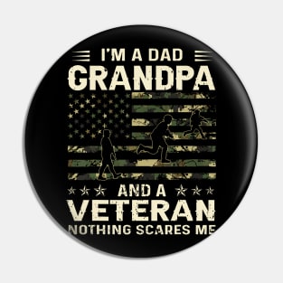 I'M A Dad Grandpa And Veteran Pin