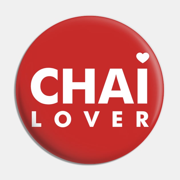 Chai Lover Pin by Wordify