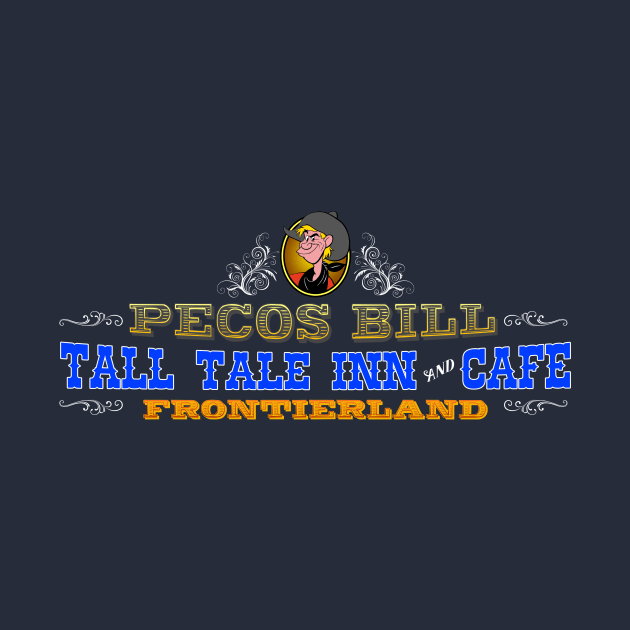 Pecos Bill Tall Tale Inn and Cafe by Mouse Magic with John and Joie