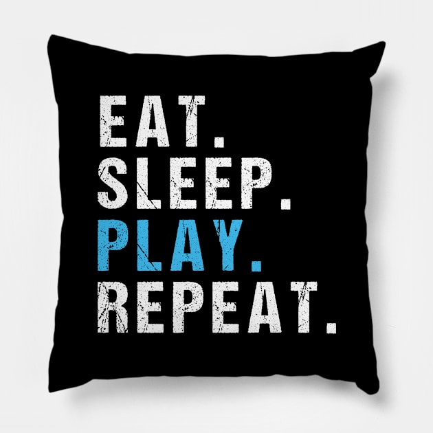 eat sleep play repeat Pillow by rabiidesigner