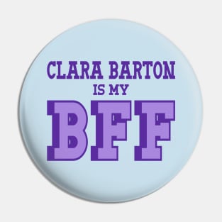 Clara Barton is my BFF - US Women's History Pin