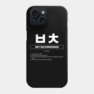 Funny Korean Slang Not Recommended Phone Case