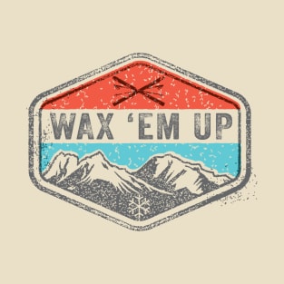 wax em up T-Shirt