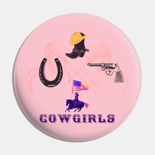 Cowgirls Pin