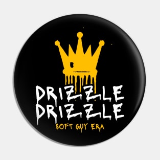 Drizzle Drizzle Soft Guy Era Pin