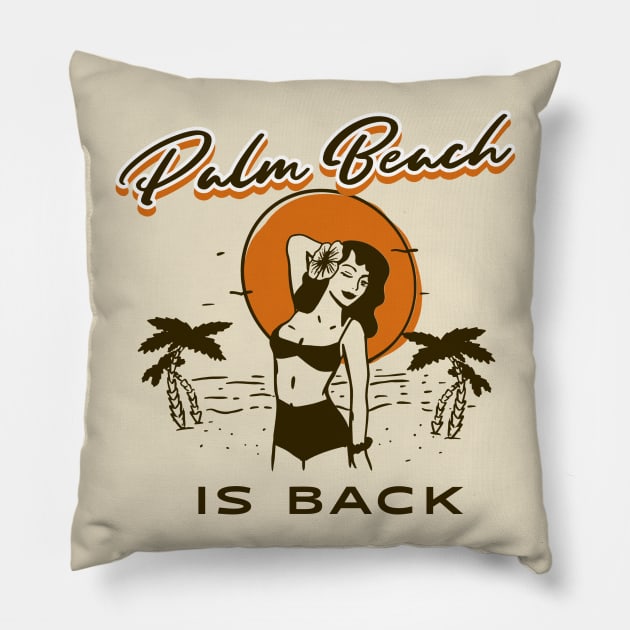 Palm Beach is Back Summer Time Sun and Fun Vintage Style Pillow by Joaddo