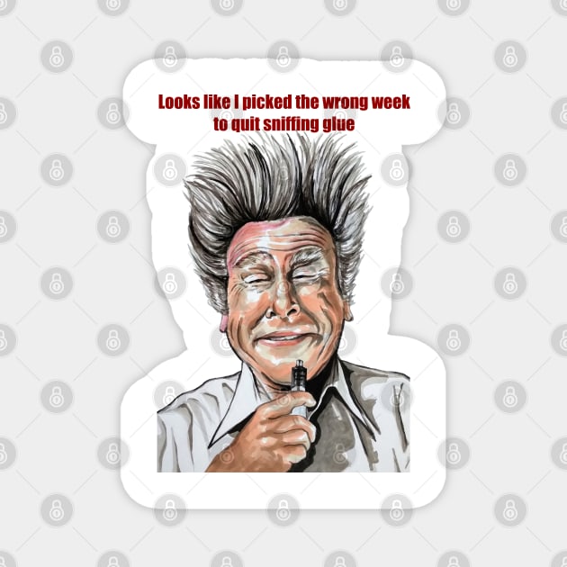 Airplane - wrong week to quit sniffing glue, Llloyd Bridges illustration Magnet by smadge