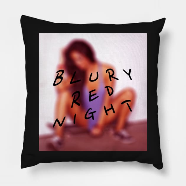 BLURY RED NIGHT Pillow by linus_lb