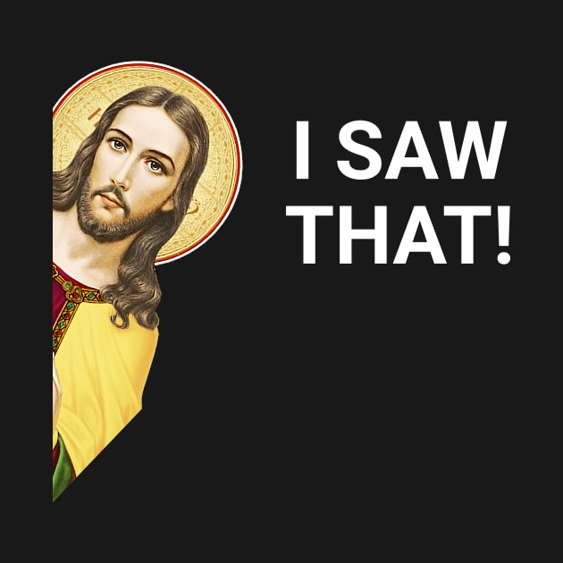 Funny Jesus watching you by lydibu