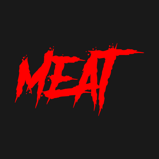 MEAT by STRANGER