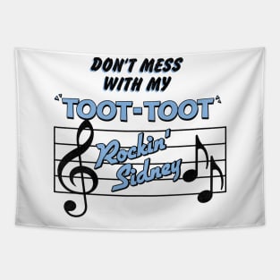 Don't Mess With My Toot Toot Tapestry