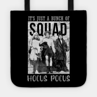 hocus pocus squad halloween Tote