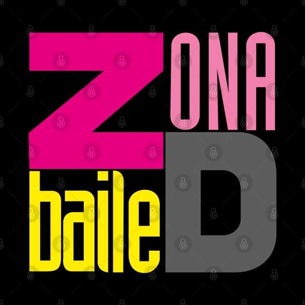 zona d baile by DiscoKiss