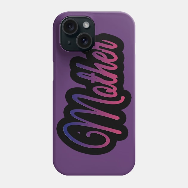 Mother Phone Case by Socity Shop