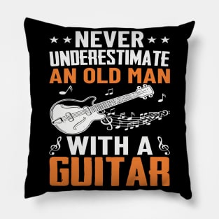 Never underestimate an old man with a GUITAR Pillow