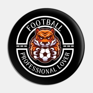 Football Professional lover Pin