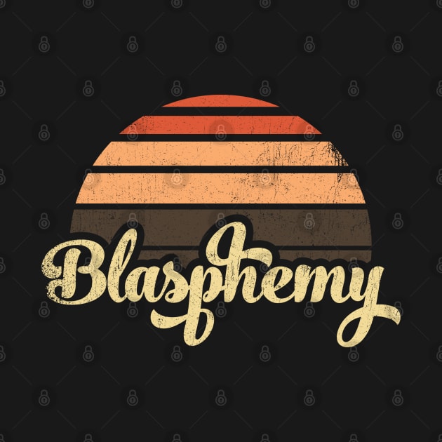 Blasphemy on a sunset by False Prophets