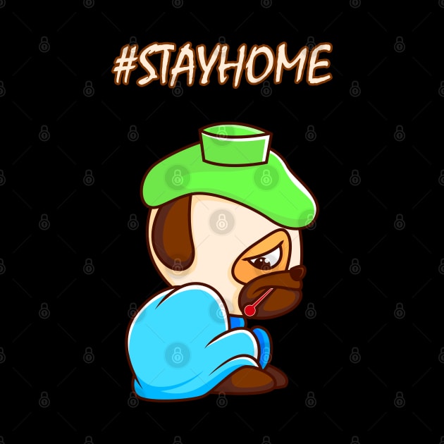 Coronavirus Stay Home - The sad and ill Pug by SPAZE