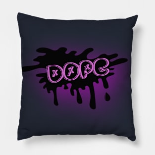 DOPE Pillow