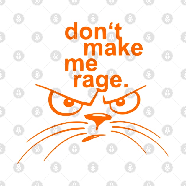 Don't Make Me Rage Funny by TCP