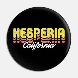 Retro Hesperia California Pin