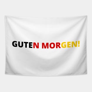 Guten Morgen! Simple Minimalistic Design in Black, Red, and Yellow German Flag Colors Tapestry