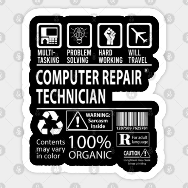 Computer Repair Technician T Shirt Custom Graphic Multitasking Job Gift Item Tee Computer Repair Technician Sticker Teepublic