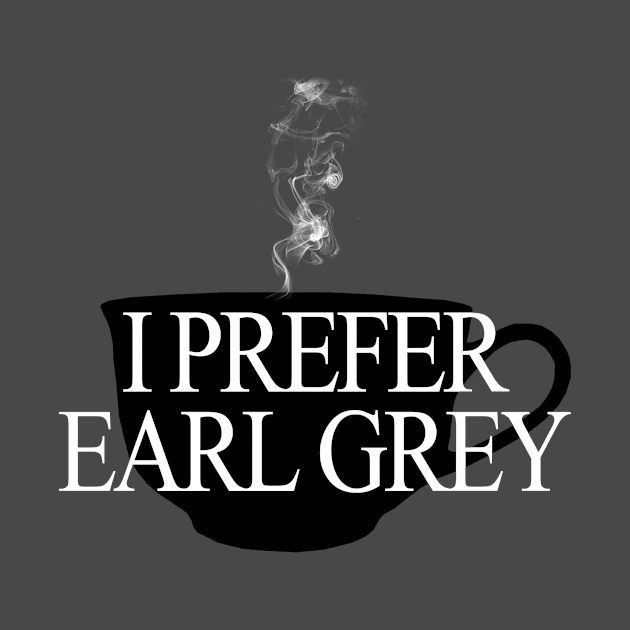 I prefer earl grey by agosdesigns