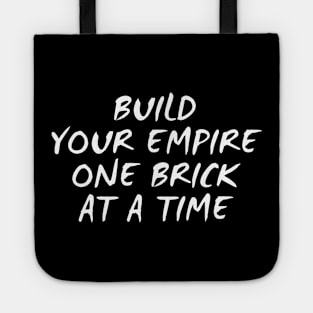 Build Your Empire One Brick At A Time Tote