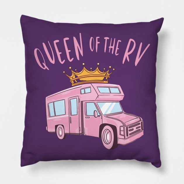 Queen of the RV Pillow by Nowhereman78