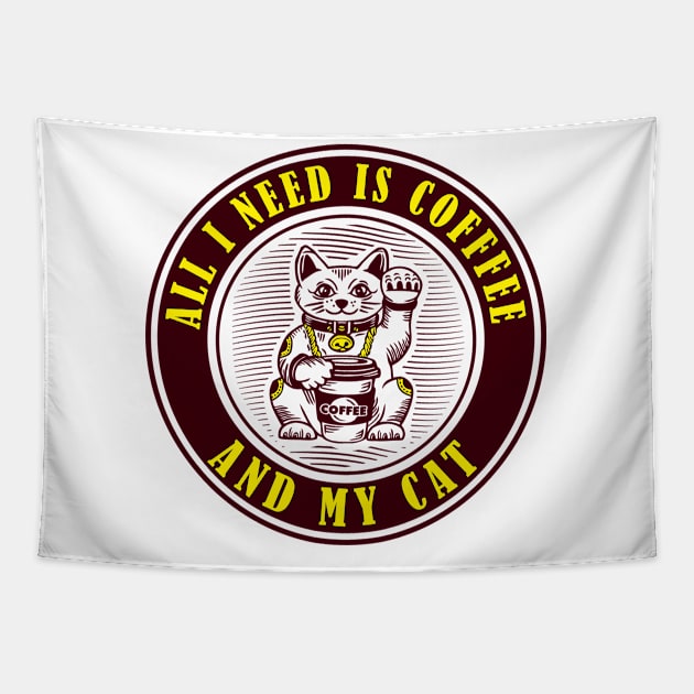 All I need is coffee and my cat logo Tapestry by G! Zone