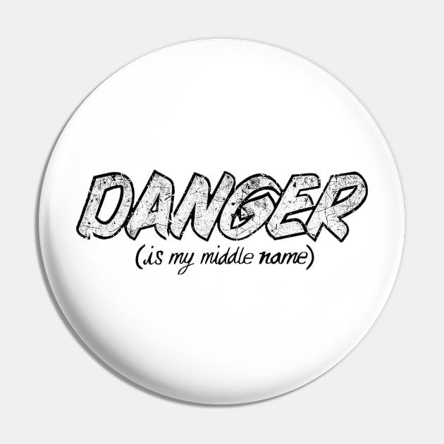 Danger is My Middle Name by Taiz Teez Pin by TaizTeez