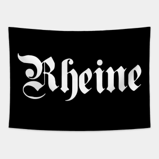 Rheine written with gothic font Tapestry