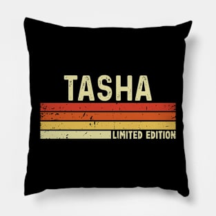 Tasha Name Vintage Retro Limited Edition Gift Pillow