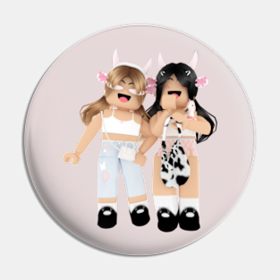 Roblox Girl Pins And Buttons Teepublic - cute picture of two girls in roblox