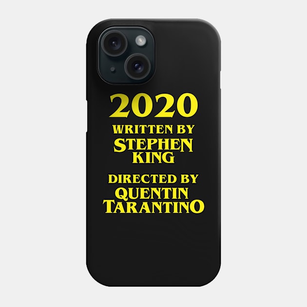 2020 written by stephen king and directed by quentin tarantino Phone Case by cats_foods_tvshows