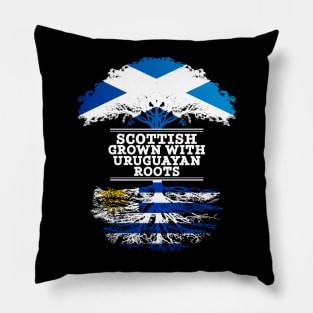 Scottish Grown With Uruguayan Roots - Gift for Uruguayan With Roots From Uruguay Pillow