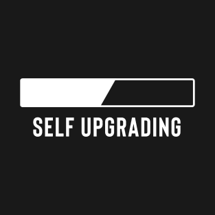 Self Upgrade Gym Apparel T-Shirt