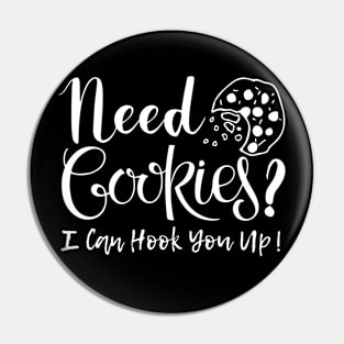 Womens Baking Need Cookies? I Can Hook You Up Pin