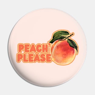 Peach please Pin