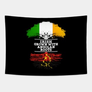 Irish Grown With Angolan Roots - Gift for Angolan With Roots From Angola Tapestry